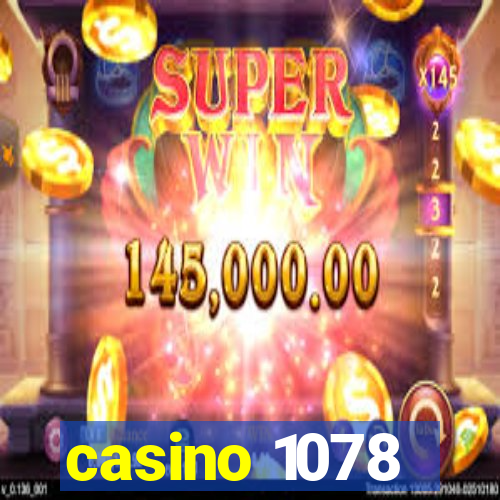 casino 1078